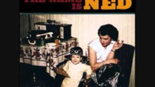 Handsome Ned - Never Had It So Good