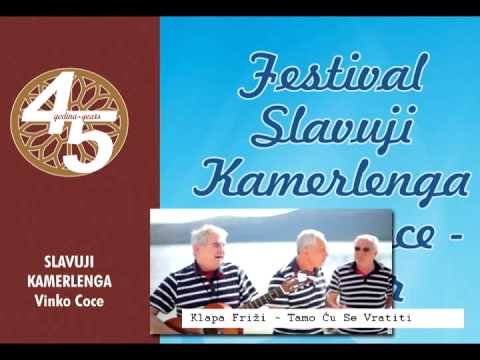 Klapa Friži Tamo Ću Se Vratiti