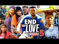 END OF LOVE SEASON 5 NEW TRENDING MOVIE Chineye Uba Mike Godson 2023 Latest Nigerian Movie