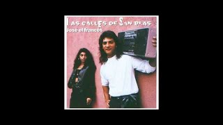 José El Francés - Las calles de San Blas (Disco completo)