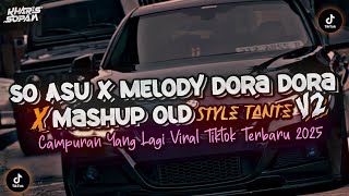 Download lagu DJ SO ASU X MELODY DORA DORA X ADA YANG TUMBANG CAMPURAN STYLE TANTE V2 | KHARIS SOPAN mp3 Download lagu DJ SO ASU X MELODY DORA DORA X ADA YANG TUMBANG CAMPURAN STYLE TANTE V2 | KHARIS SOPAN mp3