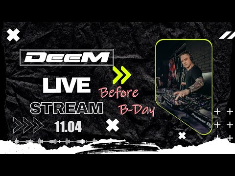 DeeM - Before B-Day (11.04.2024) Live Stream NAJLEPSZA KLUBOWA MUZYKA |  Retro time  2024 | TikTok