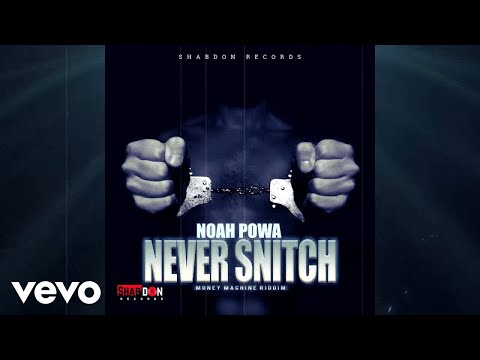 Noah Powa - Never Snitch (Official Audio)