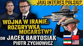 Co zrobią Chiny? Jaki interesy ma Ameryka w tej wojnie? — Jacek Bartosiak i Piotr Zychowicz