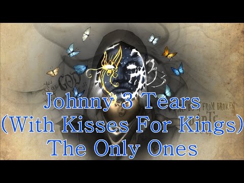 Johnny 3 Tears (With Kisses For Kings) - The Only Ones [HU Rares]