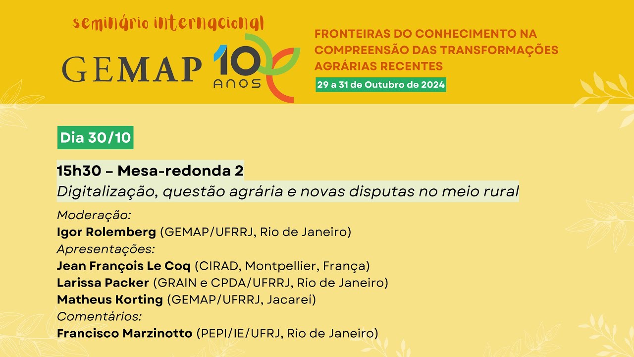 30/10 - 15h30 - Mesa-redonda 2 Digitalização, questão agrária e novas disputas no meio rural