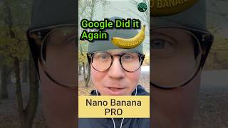 Nano Banana PRO: Another Game Changer from Google!