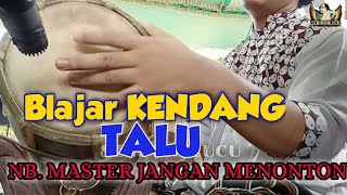 Download lagu BELAJAR KENDANG TALU mp3 Download lagu BELAJAR KENDANG TALU mp3