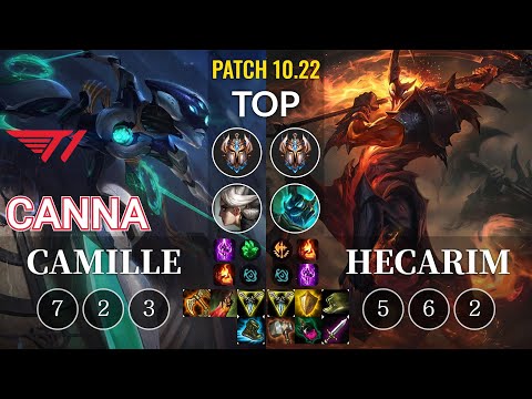 T1 Canna Camille vs Hecarim Top - KR Patch 10.22