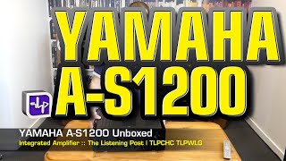 Video thumbnail for Yamaha A-S1200 Integrated Amplifier Unboxed | The Listening Post | TLPCHC TLPWLG by The Listening Post Christchurch | TLPCHC