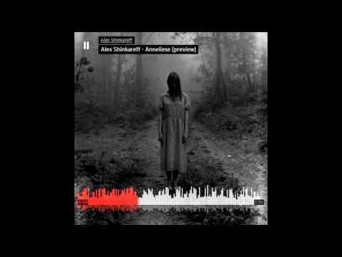 Alex Shinkareff - Anneliese [preview]
