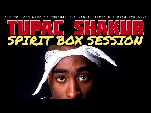 Was this TUPAC SHAKUR’S spirit? 23rd Anniversary GHOST BOX session for TUPAC. Interesting!