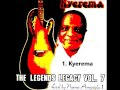 Nana Kwame Ampadu- Legends Legacy Vol 7 Kyerema