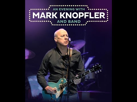 Mark Knopfler - Leeds 2019 - Soundboard Audio