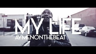 |FREE| Meek Mill Type Beat ''My Life" | AymenOnTheBeat