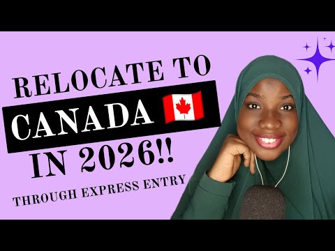 MOVE to CANADA 🇨🇦 through EXPRESS ENTRY in 2026 | STEP-BY-STEP GUIDE | PERMANENT RESIDENT in CANADA