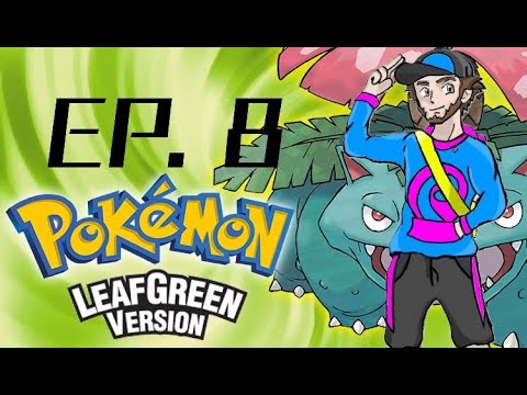 LP Pokemon Leaf Green HC Randomized Nuzlocke EP. 8