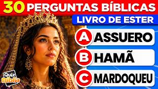 Você Conhece o Livro de Ester? Teste Seus Conhecimentos com 30 perguntas bíblicas | Quiz Biblico