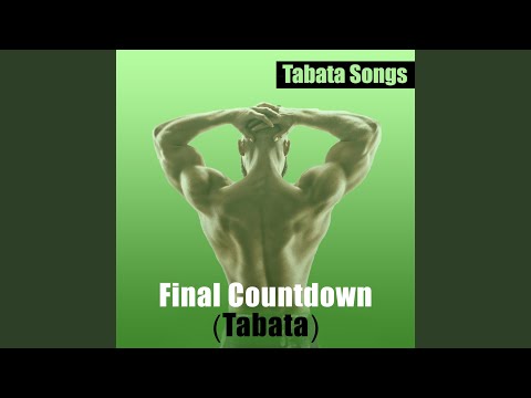 Final Countdown (Tabata)
