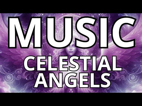 CELESTIAL ANGELS MUSIC #musica, #music, #celetial, #angels,