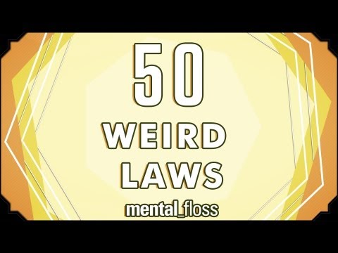 50 Weird Laws - mental_floss on YouTube (Ep.5) (50 Weird Laws - mental_floss on YouTube (Ep.5))