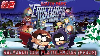 South Park: Retaguardia En Peligro #2 Salvando South Park Con Flatulencias (A Pedos) 🦸‍♂💨🤢