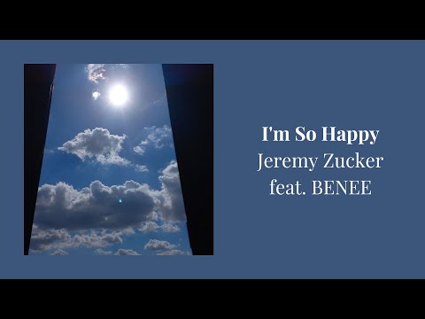 [30 mins loop] Jeremy Zucker - I'm So Happy (feat. BENEE)
