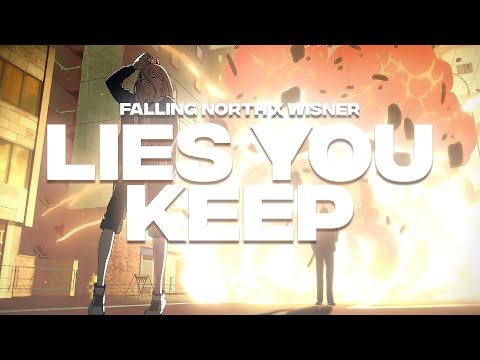Falling North x WISNER - Lies You Keep