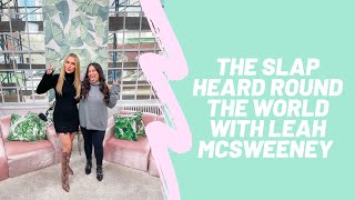 The Slap Heard Round The World with Leah McSweeney: The Morning Toast, Monday March 28th, 2022