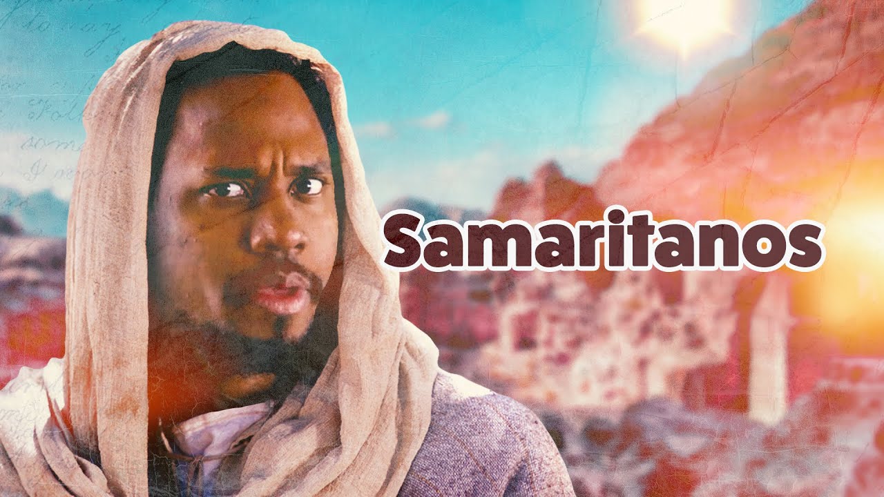 QUEM ERAM OS SAMARITANOS