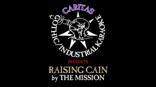 The Mission - Raising Cain - Karaoke Instrumental w. Lyrics - Caritas Goth Karaoke