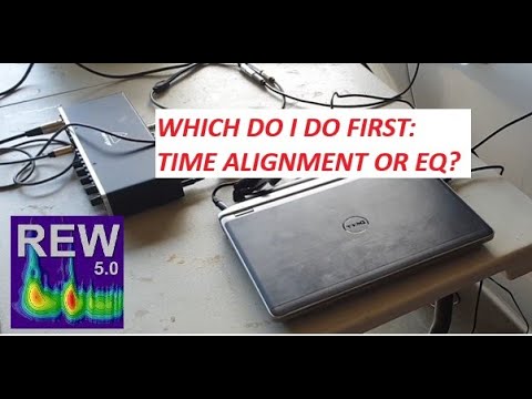 REW - Car Audio Tuning - Which do I do first: Time Alignment or EQ?