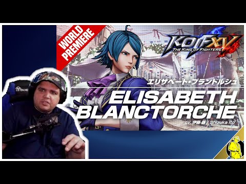 The Last Character is Here!:  King Of Fighters XV ELisabeth Blanctorche