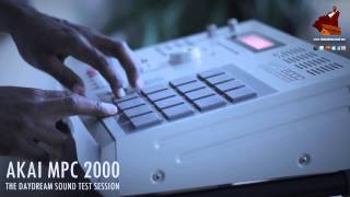 Video thumbnail for Akai MPC 2000 Test Drive by The Daydream Sound by The Daydream Sound