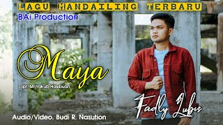 Download lagu FADLY LUBIS ~ MAYA BAi PRODUCTION mp3