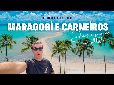 MARAGOGI E PRAIA DOS CARNEIROS - UM PARAÍSO NO NORDESTE