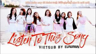 [Vietsub] Listen To This Song - DIA (다이아)