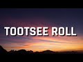69 boyz - Tootsee Roll (Lyrics)