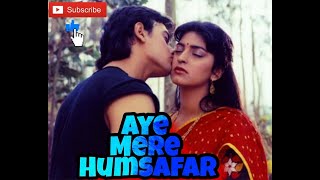 Aye Mere Humsafar | whatsapp status Video Song I Qayamat Se Qayamat Tak | Aamir Khan, Juhi Chawla