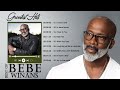 BeBe Winans Greatest Hits Full Album | BeBe Winans Best Song Ever All Time