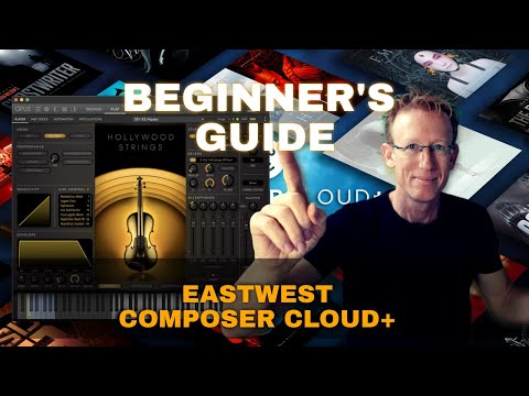 Getting Started with EastWest and the ComposerCloud+