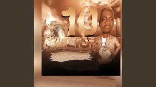 Download lagu 10 Million - Mr Assey mp3 Download lagu 10 Million - Mr Assey mp3