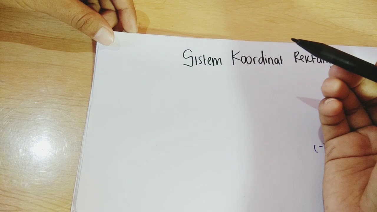 Sistem Koordinat Rektanguler (Kalkulus Dasar #7)