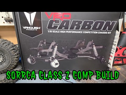 RC CRAWLER TALK:  VRD CARBON CLASS 2 SORRCA COMP BUILD