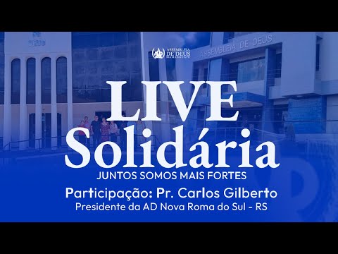 LIVE SOLIDÁRIA | 13 de Maio de 2024 | AD Mamanguape