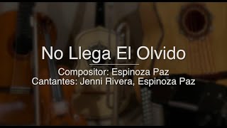 No Llega El Olvido - Puro Mariachi Karaoke - Jenni Rivera, Espinoza Paz