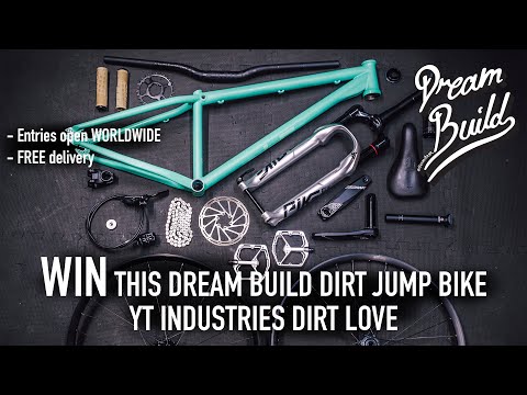 DREAM BUILD MTB - YT Dirt Love - WIN THIS BIKE!