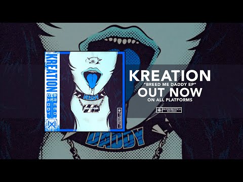 Kreation - Breed Me Daddy (Darksiderz x CGK Remix) | Audiorotica Records