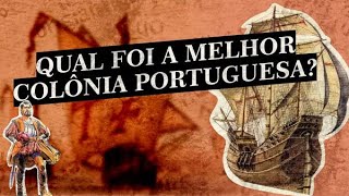 DESCUBRA AS PRINCIPAIS COLÔNIAS DE PORTUGAL!