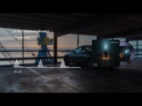 Hamada Helal - Sa3at (Sakalance remix) | حمادة هلال - ساعات